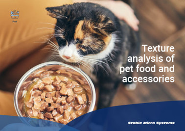 Texture analysis of pet food and accessories