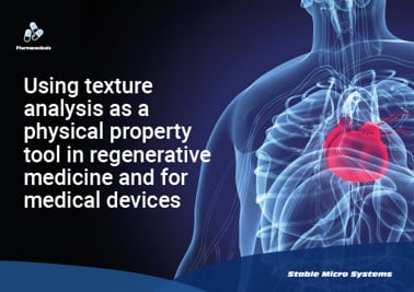 Using texture analysis as a physical property tool in regenerative medicine and for medical devices